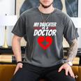 My Daughter Is A Doctor Shirt Proud Parents Graduation Men's Comfort Colors T-Shirt Pepper