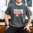 Drain Surgeon Plumber Job Professional Dad Men Men's Comfort Colors T-Shirt Pepper Drain Surgeon Plumber Job Professional Dad Men Men's Comfort Colors T-Shirt Pepper