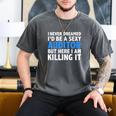 Never Dreamed I'd Be a Sexy Auditor Graduation Men's Comfort Colors T-Shirt Pepper