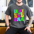 In My Glowing Dad Era Groovy Colorful Bright Men's Comfort Colors T-Shirt Pepper