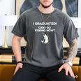 I Graduated Can I Go Fishing Graduation T-Shirt Men's Comfort Colors T-Shirt Pepper
