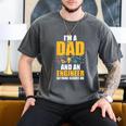 I'm A Dad And Engineer Father Day Engineering Men's Comfort Colors T-Shirt Pepper I'm A Dad And Engineer Father Day Engineering Men's Comfort Colors T-Shirt Pepper