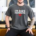 I'm Dad's Favorite Sarcastic Father's Day Men's Comfort Colors T-Shirt Pepper
