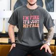 I'm Fine It's Just My Face Resting Face Mood Introvert Premium Men's Comfort Colors T-Shirt Pepper