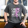 Memory Of Dad Wear Purple Overdose Awareness Men's Comfort Colors T-Shirt Pepper