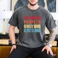 No People Only Cats Introvert Men's Comfort Colors T-Shirt Pepper No People Only Cats Introvert Men's Comfort Colors T-Shirt Pepper