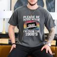 Please Be Patient With Me I'm From The 1900s Retro 90s Men's Comfort Colors T-Shirt Pepper