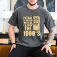Please Be Patient With Me I'm From The 1900s Womens Shirt Men's Comfort Colors T-Shirt Pepper Please Be Patient With Me I'm From The 1900s Womens Shirt Men's Comfort Colors T-Shirt Pepper