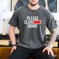 Please Slow Down Saying Quote Retro I'm From The 1900s Men's Comfort Colors T-Shirt Pepper