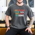 Pretend I Am Not Here That's What I'm Doing Introvert Men's Comfort Colors T-Shirt Pepper Pretend I Am Not Here That's What I'm Doing Introvert Men's Comfort Colors T-Shirt Pepper