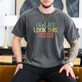 Sarcasm I Always Look This Excited Cool Introvert Men's Comfort Colors T-Shirt Pepper Sarcasm I Always Look This Excited Cool Introvert Men's Comfort Colors T-Shirt Pepper