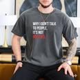 Sarcastic Introvert Attitude Quote Men's Comfort Colors T-Shirt Pepper Sarcastic Introvert Attitude Quote Men's Comfort Colors T-Shirt Pepper