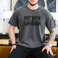Shit-Show Supervisor TEES For Bosses Moms DADS Manager Men's Comfort Colors T-Shirt Pepper