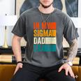 In My Sigma Dad Era Meme Alpha Male Slang Daddy Men's Comfort Colors T-Shirt Pepper
