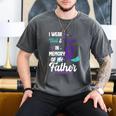 Suicide Prevention Awareness In Memory Of Father Men's Comfort Colors T-Shirt Pepper