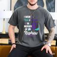 Suicide Prevention Awareness In Memory Of Nephew Men's Comfort Colors T-Shirt Pepper Suicide Prevention Awareness In Memory Of Nephew Men's Comfort Colors T-Shirt Pepper
