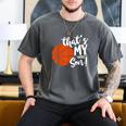 That's My Son Basketball Lovers For Mom Or Dad Men's Comfort Colors T-Shirt Pepper That's My Son Basketball Lovers For Mom Or Dad Men's Comfort Colors T-Shirt Pepper