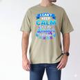 I Cant Keep Calm Its My Daddy Birthday Shirt Bday Men's Comfort Colors T-Shirt Khaki