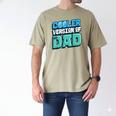 Cooler Version Of My Dad Men's Comfort Colors T-Shirt Khaki