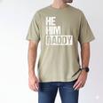 Daddy Lover Valentine Quote He Him Daddy Men's Comfort Colors T-Shirt Khaki