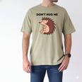 Don't Hug Me Porcupine Or Hedgehog Introvert Men's Comfort Colors T-Shirt Khaki