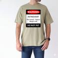 Introvert Warning Danger Do Not Pet Disturb Anti-Social Men's Comfort Colors T-Shirt Khaki
