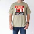 Straight Outta Fire Academy T Shirt Firefighter Graduation Men's Comfort Colors T-Shirt Khaki