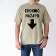 Viral And Internet Meme Crude Gag Apparel Choking Hazard Adult Dad Joke Men's Comfort Colors T-Shirt Khaki