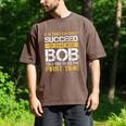 Bob If At First You Don't Succeed Father's Day Bob Dad Men's Comfort Colors T-Shirt Espresso
