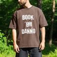 Book 'Em Danno Men's Comfort Colors T-Shirt Espresso