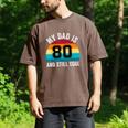 My Dad Is 80 And Still Cool 80th Retro Birthday Dad Daddy Men's Comfort Colors T-Shirt Espresso