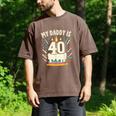 My Daddy Is 40 Years Old Father 40th Birthday Dad Men's Comfort Colors T-Shirt Espresso