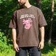 Most Days I Just Wanna Be An Axolotl Salamander Introvert Men's Comfort Colors T-Shirt Espresso Most Days I Just Wanna Be An Axolotl Salamander Introvert Men's Comfort Colors T-Shirt Espresso