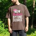 Now Hotter By One Degree Graduation T-Shirt Men's Comfort Colors T-Shirt Espresso