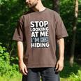 Humor For Introverts Stop Looking At Me I'm Hiding Graphic Men's Comfort Colors T-Shirt Espresso