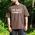 I'm Dad's Favorite Tee Sarcastic Humor T-Shirt Men's Comfort Colors T-Shirt Espresso