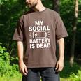 My Social Battery Is Dead Introvert Quote Men's Comfort Colors T-Shirt Espresso