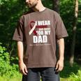 I Wear Burgundy Ivory For My Dad Oral Head Neck Cancer Men's Comfort Colors T-Shirt Espresso