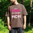 I Wear Pink In My Memory Of My Mom Support For Mom Grandma Men's Comfort Colors T-Shirt Espresso I Wear Pink In My Memory Of My Mom Support For Mom Grandma Men's Comfort Colors T-Shirt Espresso