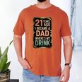21st Birthday For Dad 21 Year Old Child Son Daughter Men's Comfort Colors T-Shirt Yam 21st Birthday For Dad 21 Year Old Child Son Daughter Men's Comfort Colors T-Shirt Yam