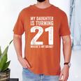 21st Birthday Dad Mom 21 Year Old Daughter Family Squad Men's Comfort Colors T-Shirt Yam