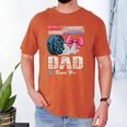 Burnouts Or Bows Your Dad Loves You Gender Reveal Men's Comfort Colors T-Shirt Yam