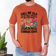 Call Me Old Seniors Nostalgia Retro Humor Casual Men's Comfort Colors T-Shirt Yam