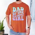 Dad Of The Birthday Girls Teens Kid Family Matching Birthday Men's Comfort Colors T-Shirt Yam
