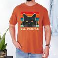 Ew People Cat Saying Introvert Women Men Kids Men's Comfort Colors T-Shirt Yam Ew People Cat Saying Introvert Women Men Kids Men's Comfort Colors T-Shirt Yam