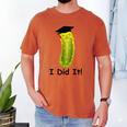 Graduation Cap Wearing Big Dill Pickle I Did It Graduate Fun Men's Comfort Colors T-Shirt Yam