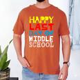 Happy Last Day Of Middle School Graduation Men's Comfort Colors T-Shirt Yam