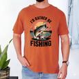 Id Rather Be Fishing Largemouth Bass Fish Dad Jokes Men's Comfort Colors T-Shirt Yam Id Rather Be Fishing Largemouth Bass Fish Dad Jokes Men's Comfort Colors T-Shirt Yam