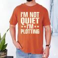 I'm Not Quiet I'm Plotting I Introvert Men's Comfort Colors T-Shirt Yam I'm Not Quiet I'm Plotting I Introvert Men's Comfort Colors T-Shirt Yam