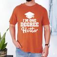 I'm One Degree Hotter Graduation Gag Seniors T-Shirt Men's Comfort Colors T-Shirt Yam